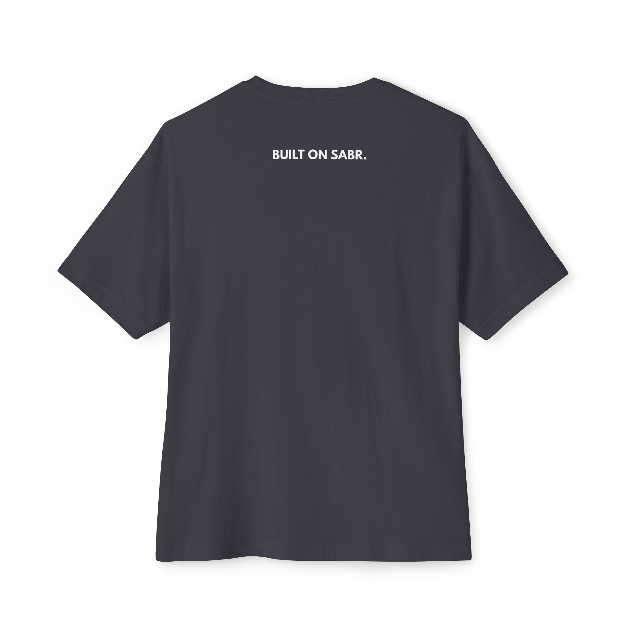Built On Sabr Oversized T-Shirt - Classic
